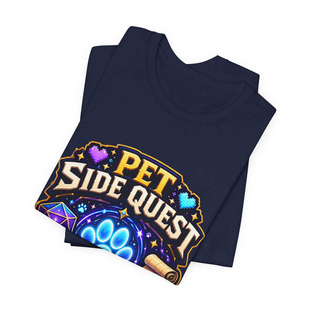 Pet Side Quest Accepted Shirt - Geeky Pet Lover Gamer Tee