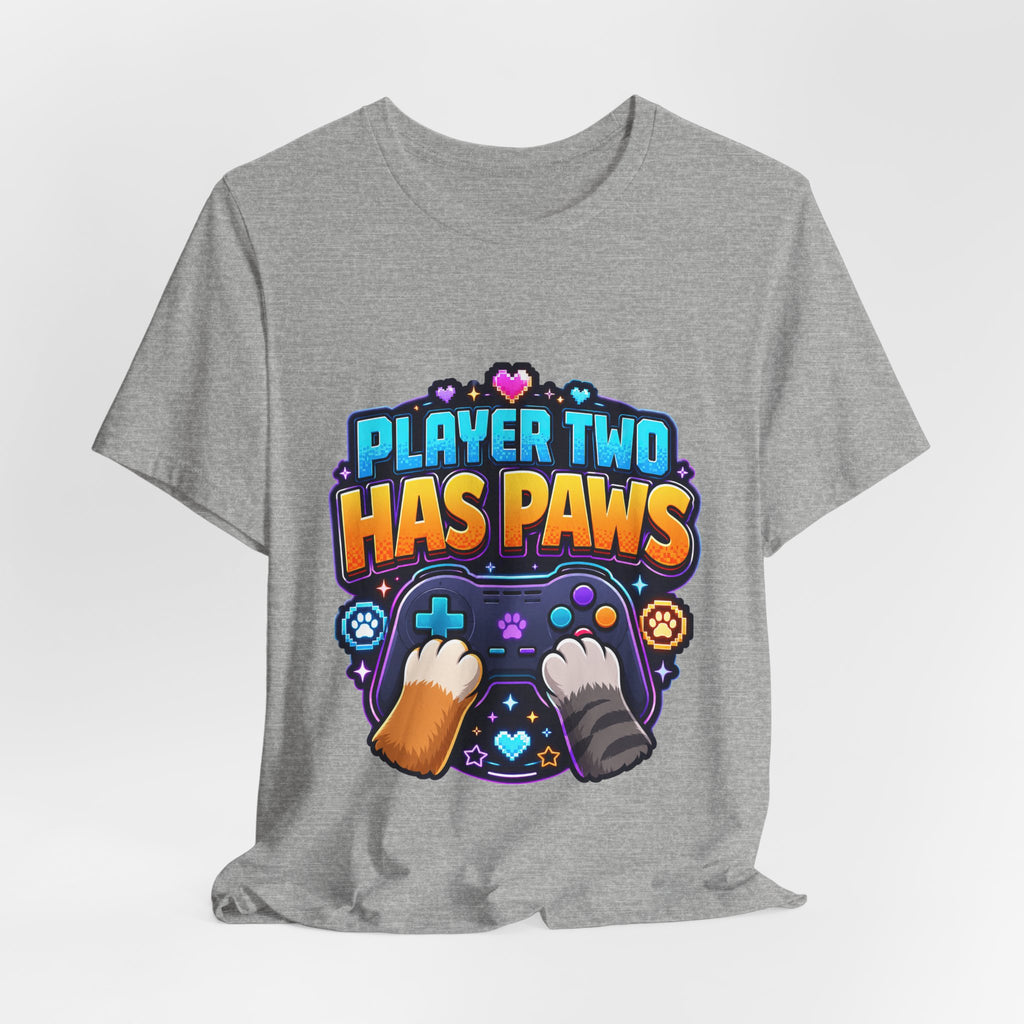 Player Two Has Paws Shirt - Funny Gamer Pet Lover Tee