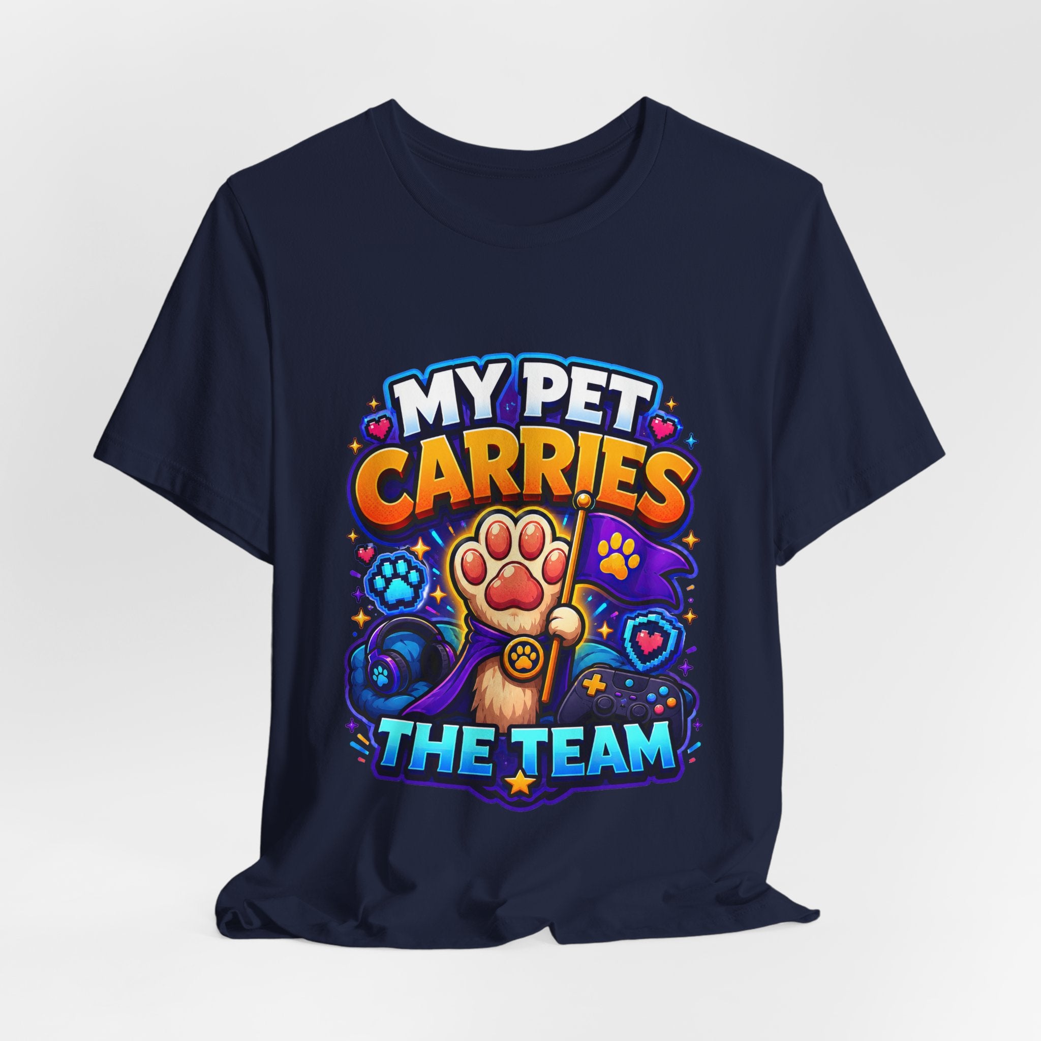 My Pet Carries the Team Shirt - Funny Gamer Pet Lover Tee