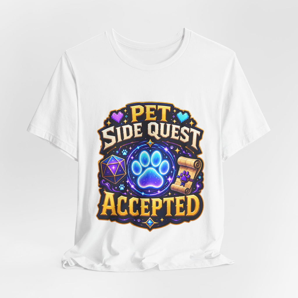 Pet Side Quest Accepted Shirt - Geeky Pet Lover Gamer Tee