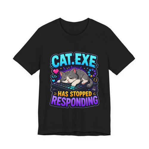 Cat.exe Has Stopped Responding Shirt - Programmer Cat Tee