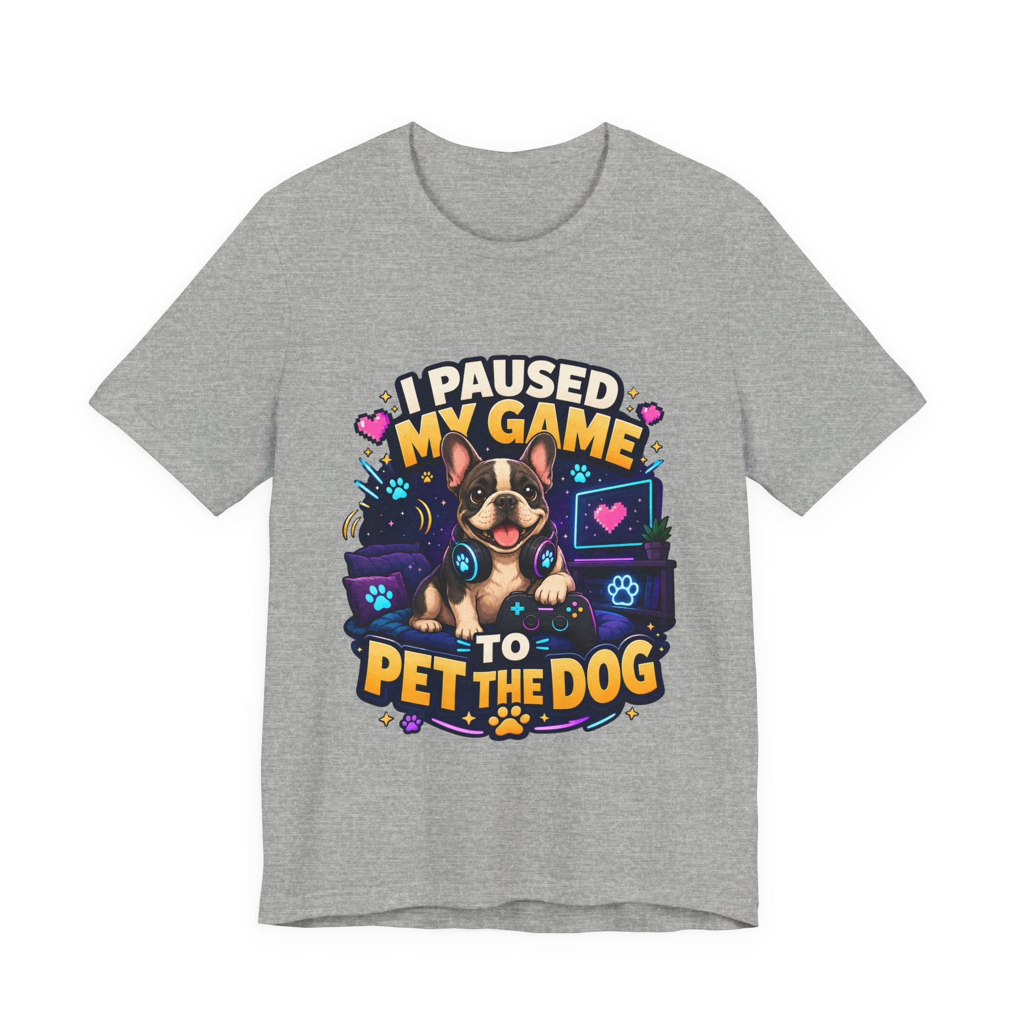 I Paused My Game to Pet the Dog Shirt - French Bulldog Gamer Dog Tee
